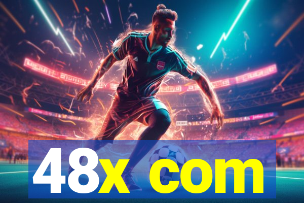 48x com